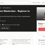 Adobe Lightroom Masterclass Beginner to Expert