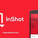 Inshot Pro App Latest Version Downloads