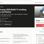 Python Bootcamp 2020 Build 15 working Applications and Games